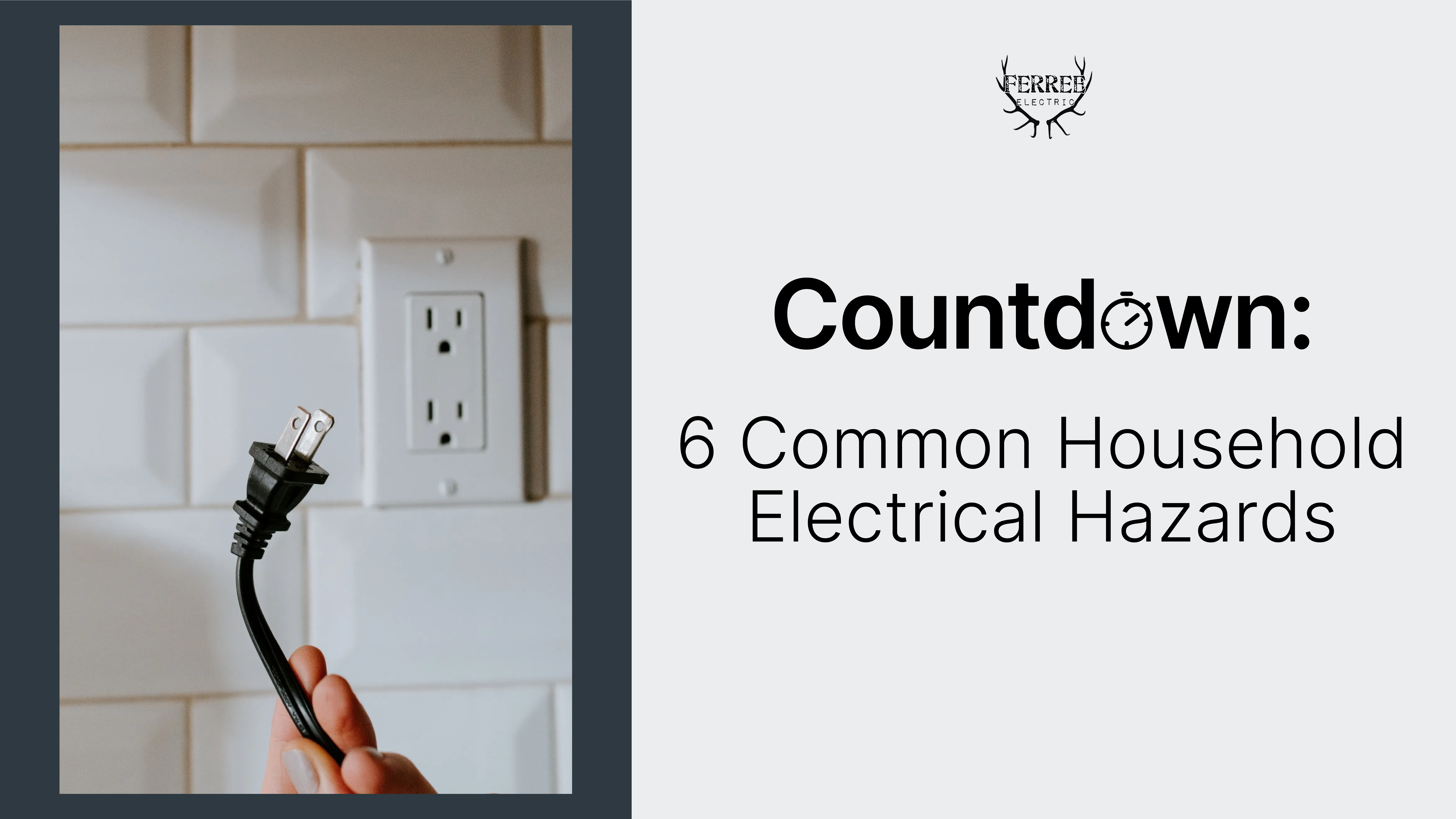 6 Common Household Electrical Hazards